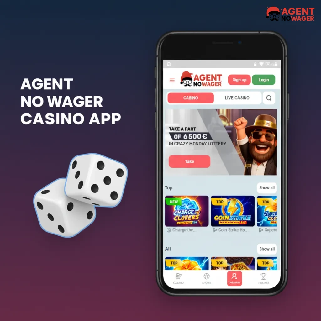 Agent No Wager Casino app with Sports switch; featured live tables, new slots, promos; Pragmatic Play, NetEnt, Evolution.