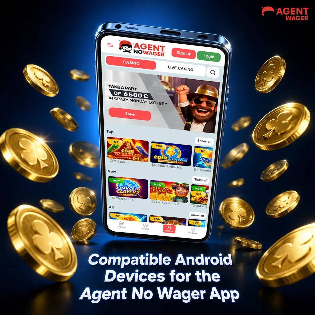 Android smartphones compatible with Agent No Wager app including Samsung, Google Pixel, OnePlus, and Sony models